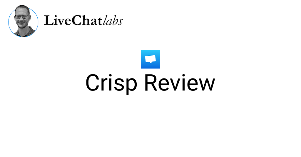 Crisp Review 2021 What You Need to Know